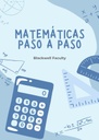 MATEMÁTICAS PASO A PASO