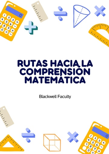 RUTAS HACIA LA COMPRENSIÓN MATEMÁTICA