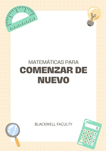MATEMÁTICAS PARA COMENZAR DE NUEVO