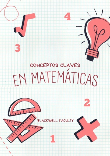 CONCEPTOS CLAVES EN MATEMÁTICAS