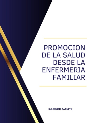 PROMOCION DE LA SALUD DESDE LA ENFERMERIA FAMILIAR