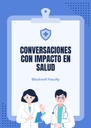 CONVERSACIONES CON IMPACTO EN SALUD