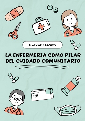 LA ENFERMERIA COMO PILAR DEL CUIDADO COMUNITARIO