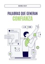 PALABRAS QUE GENERAN CONFIANZA