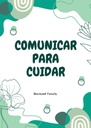COMUNICAR PARA CUIDAR