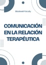 COMUNICACIÓN EN LA RELACIÓN TERAPÉUTICA