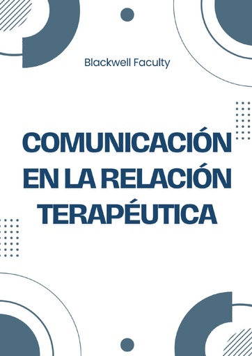 COMUNICACIÓN EN LA RELACIÓN TERAPÉUTICA