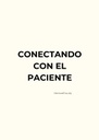 CONECTANDO CON EL PACIENTE