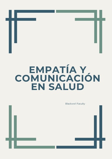 EMPATÍA Y COMUNICACIÓN EN SALUD
