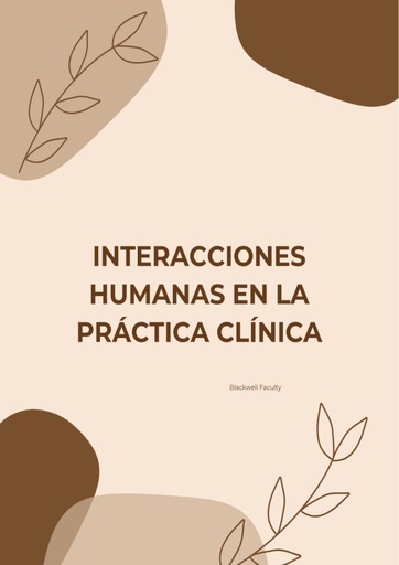 INTERACCIONES HUMANAS EN LA PRÁCTICA CLÍNICA
