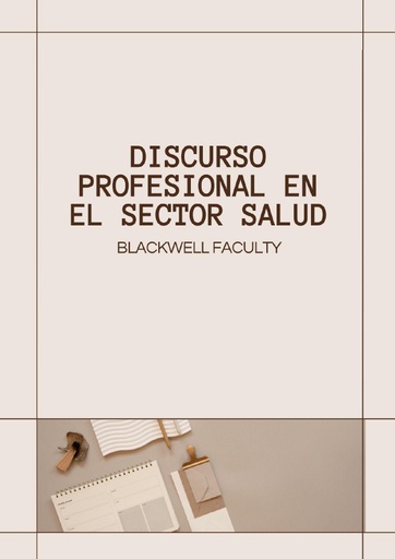 DISCURSO PROFESIONAL EN EL SECTOR SALUD