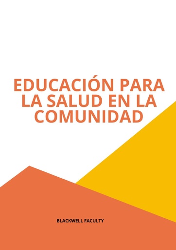 EDUCACIÓN PARA LA SALUD EN LA COMUNIDAD