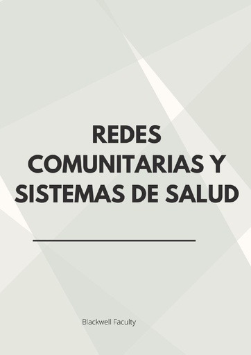 REDES COMUNITARIAS Y SISTEMAS DE SALUD