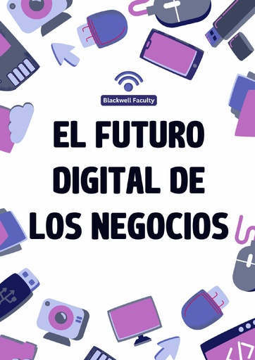EL FUTURO DIGITAL DE LOS NEGOCIOS