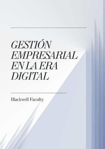 GESTION EMPRESARIAL EN LA ERA DIGITAL