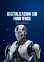 DIGITALIZACION SIN FRONTERAS