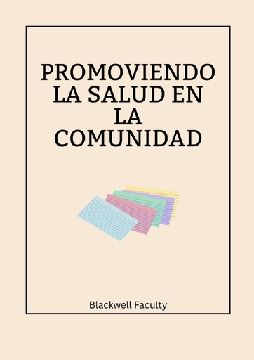 PROMOVIENDO LA SALUD EN LA COMUNIDAD