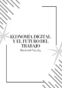 ECONOMÍA DIGITAL Y EL FUTURO DEL TRABAJO