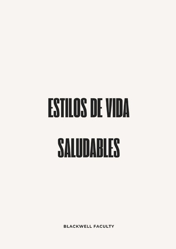 ESTILOS DE VIDA SALUDABLES