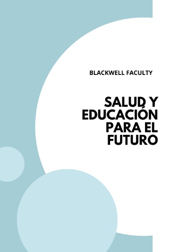 SALUD Y EDUCACIÓN PARA EL FUTURO