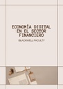 ECONOMÍA DIGITAL EN EL SECTOR FINANCIERO