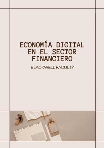 ECONOMÍA DIGITAL EN EL SECTOR FINANCIERO