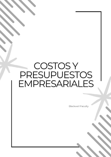 COSTOS Y PRESUPUESTOS EMPRESARIALES