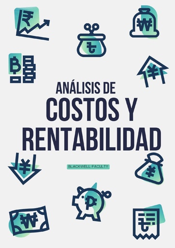 ANÁLISIS DE COSTOS Y RENTABILIDAD