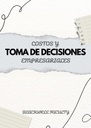 COSTOS Y TOMA DE DECISIONES EMPRESARIALES