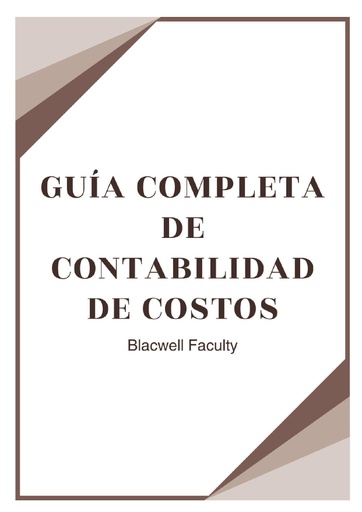 GUÍA COMPLETA DE CONTABILIDAD DE COSTOS