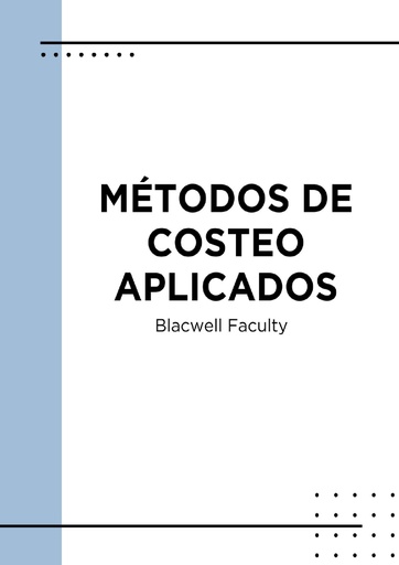 MÉTODOS DE COSTEO APLICADOS