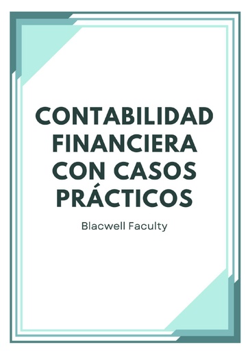 CONTABILIDAD FINANCIERA CON CASOS PRÁCTICOS