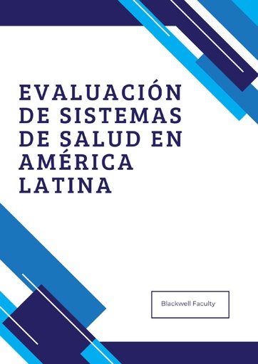 EVALUACIÓN DE SISTEMAS DE SALUD EN AMÉRICA LATINA