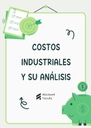 COSTOS INDUSTRIALES Y SU ANÁLISIS