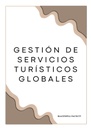GESTIÓN DE SERVICIOS TURÍSTICOS GLOBALES