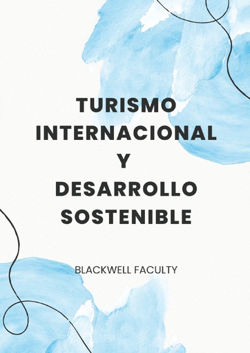 TURISMO INTERNACIONAL Y DESARROLLO SOSTENIBLE