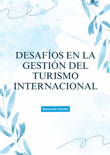 DESAFÍOS EN LA GESTIÓN DEL TURISMO INTERNACIONAL