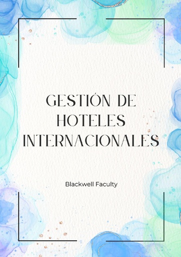 GESTIÓN DE HOTELES INTERNACIONALES
