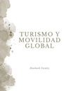 TURISMO Y MOVILIDAD GLOBAL