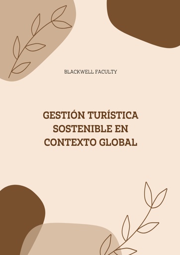 GESTIÓN TURÍSTICA SOSTENIBLE EN CONTEXTO GLOBAL