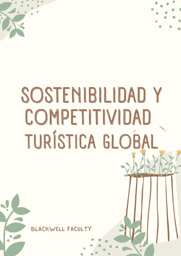 SOSTENIBILIDAD Y COMPETITIVIDAD TURÍSTICA GLOBAL