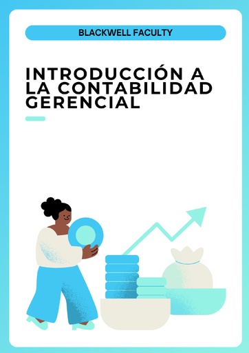 INTRODUCCIÓN A LA CONTABILIDAD GERENCIAL