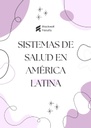 SISTEMAS DE SALUD EN AMÉRICA LATINA