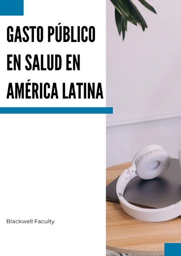 GASTO PÚBLICO EN SALUD EN AMÉRICA LATINA