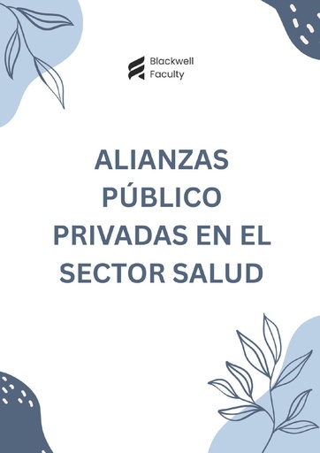 ALIANZAS PÚBLICO PRIVADAS EN EL SECTOR SALUD