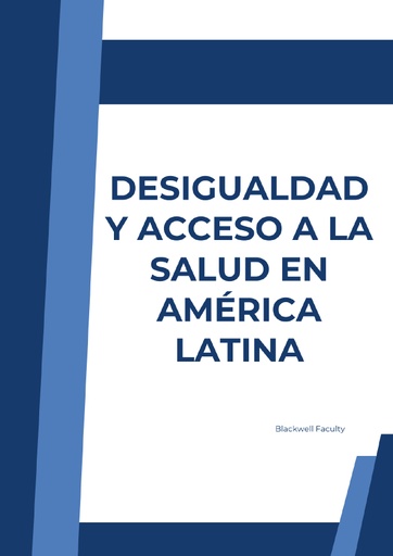 DESIGUALDAD Y ACCESO A LA SALUD EN AMÉRICA LATINA