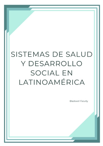 SISTEMAS DE SALUD Y DESARROLLO SOCIAL EN LATINOAMÉRICA