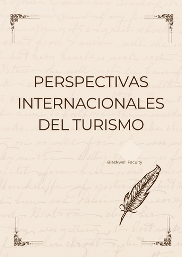 PERSPECTIVAS INTERNACIONALES DEL TURISMO