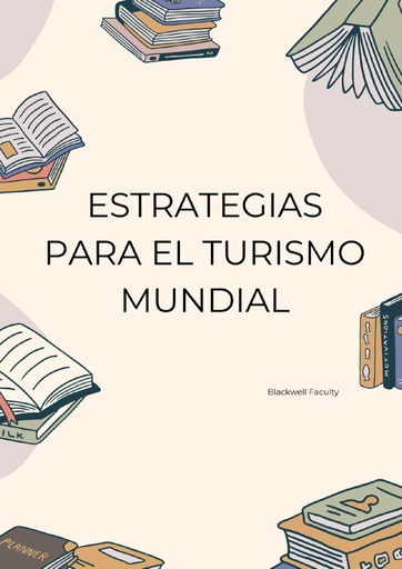 ESTRATEGIAS PARA EL TURISMO MUNDIAL