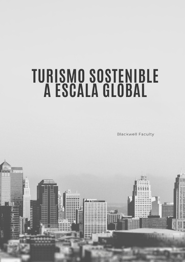 TURISMO SOSTENIBLE A ESCALA GLOBAL
